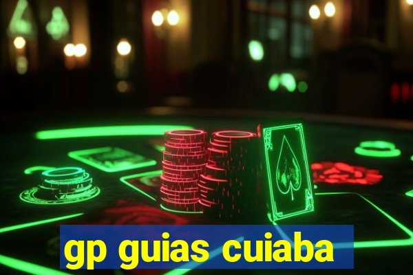 gp guias cuiaba